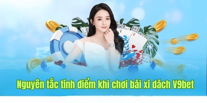 Thông tin về hình thức tính điểm trong cách chơi bài xì dách